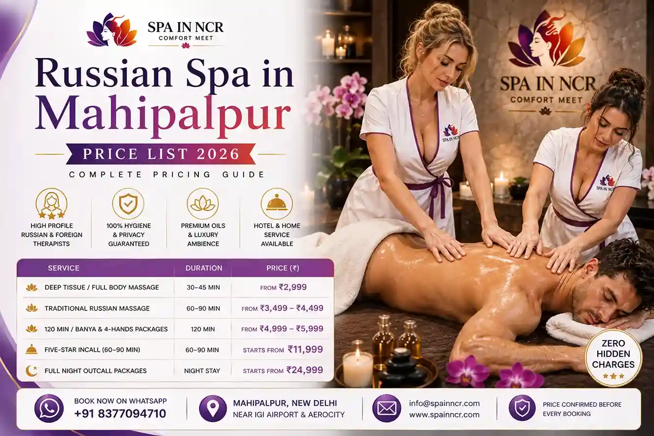 Russian Spa in Mahipalpur price list 2026 — transparent pricing near IGI Airport